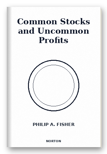 Common Stocks and Uncommon Profits