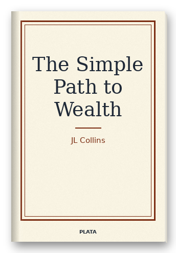 The Simple Path to Wealth