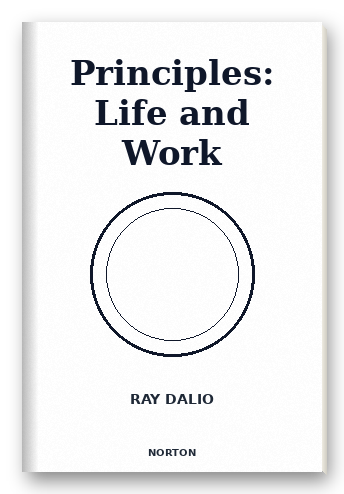 Principles: Life and Work
